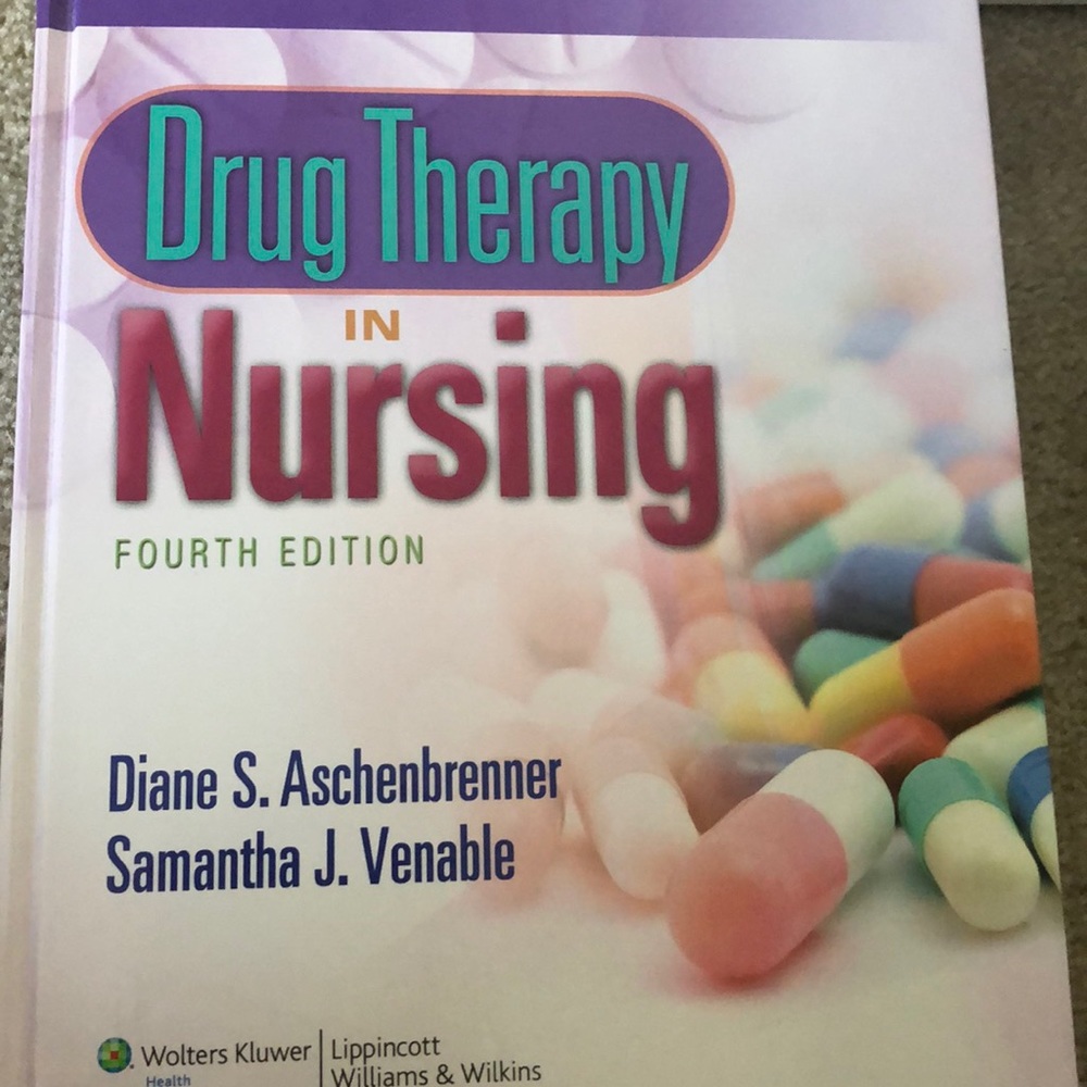 Drug therapy in nursing textbook
